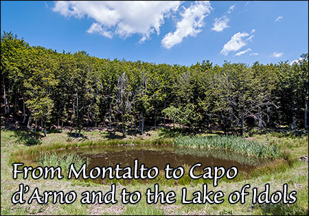 At Capo d’Arno and at the Lake of Idols